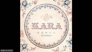 KARA (카라) - 둘 중에 하나 (Runaway) (Full Audio)