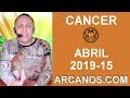Video Horscopo Semanal CNCER  del 7 al 13 Abril 2019 (Semana 2019-15) (Lectura del Tarot)
