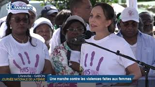 GABON /JOURNÉE NATIONALE DE LA FEMME : Une marche contre les violences faites aux femmes