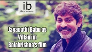 Jagapathi Babu as Villain in Balakrishna\\\'s film