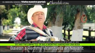 Balean a Remmy Valenzuela en Nayarit