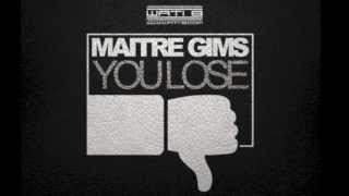 Maître Gims - You Lose