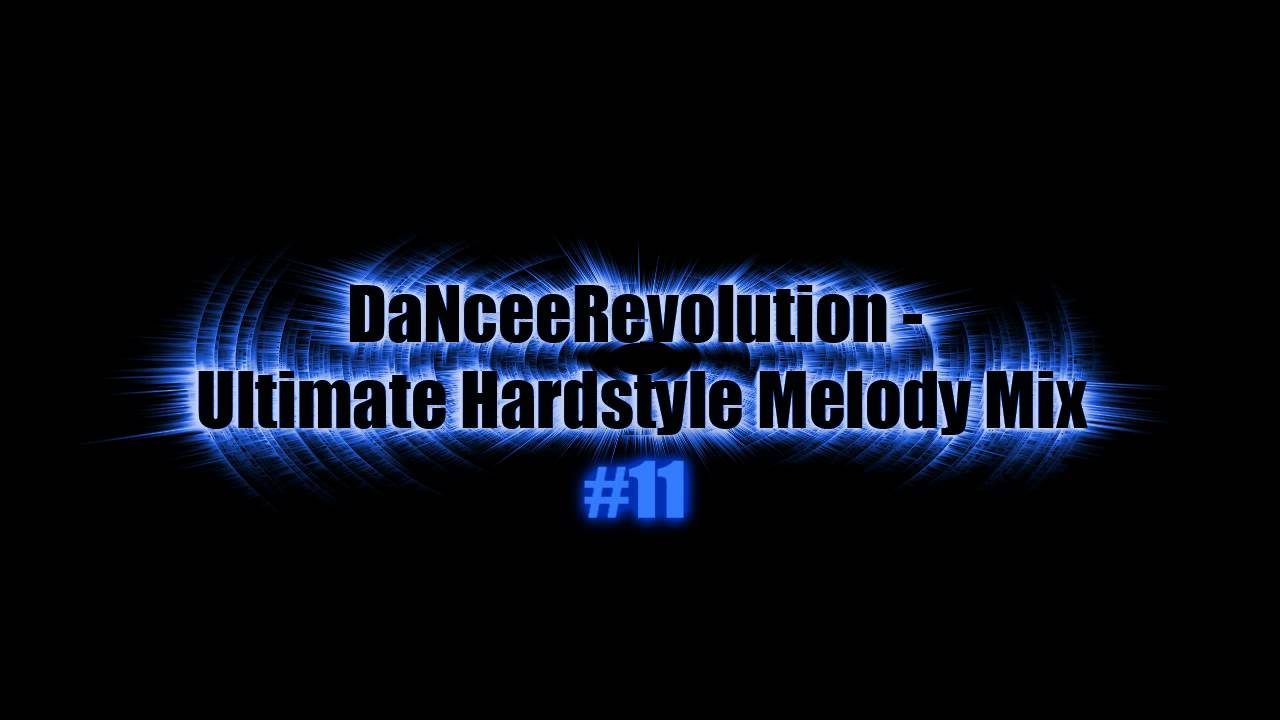 Ultimate Hardstyle Melody Mix #11 - YouTube