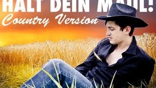 Halt dein MAUL (COUNTRY COVER)