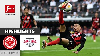 Frankfurt Comeback! | Eintracht Frankfurt — RB Leipzig 2-2 | Highlights | Matchday 34 – Bundesliga