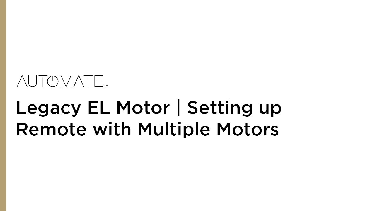 Automate Legacy EL – Setting up Remote with Multiple Motors