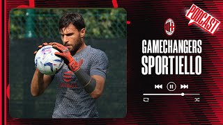 Gamechangers: Marco Sportiello | Podcast | Racconti Rossoneri