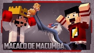 Minecraft: a Série (20) - Macaco de MACUMBA!