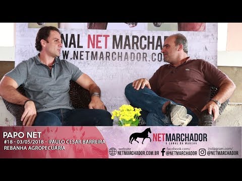 #18 - PAPO NET - PAULO CESAR BARREIRA - REBANHA AGROPECUÁRIA HD