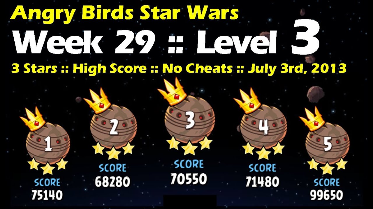 Angry Birds Star Wars Tournament Level 3 :: Week 29, July 3, 2013 :: 3 ...