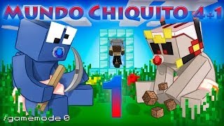 Mundo Chiquito 4+1 - Episodio 1 - Todo comienzo tiene un principio... o algo así -