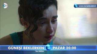 Güneşi Beklerken 46. Bölüm Fragmanı