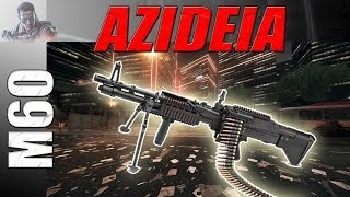 Azidéia: M60 - kill/recarregar