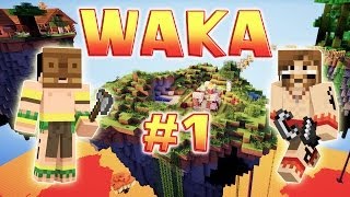 WAKA - Ep. 1 - Les îles Waka - Fanta et Bob dans Minecraft