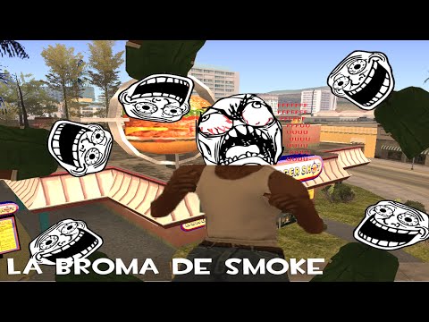 Gta San Andreas Loquendo - La Broma De Smoke