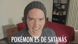 POKÉMON ES DE SATANÁS