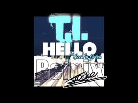 Hello (No BS Remix) / T.I. Ft. Cee-Lo - YouTube