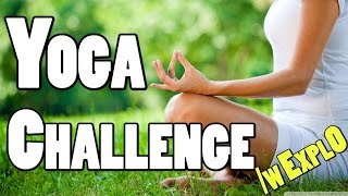 Yoga Challenge w/Expl0ited