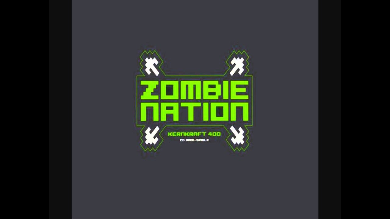 Zombie Nation - Kernkraft 400 (Original Version) - YouTube