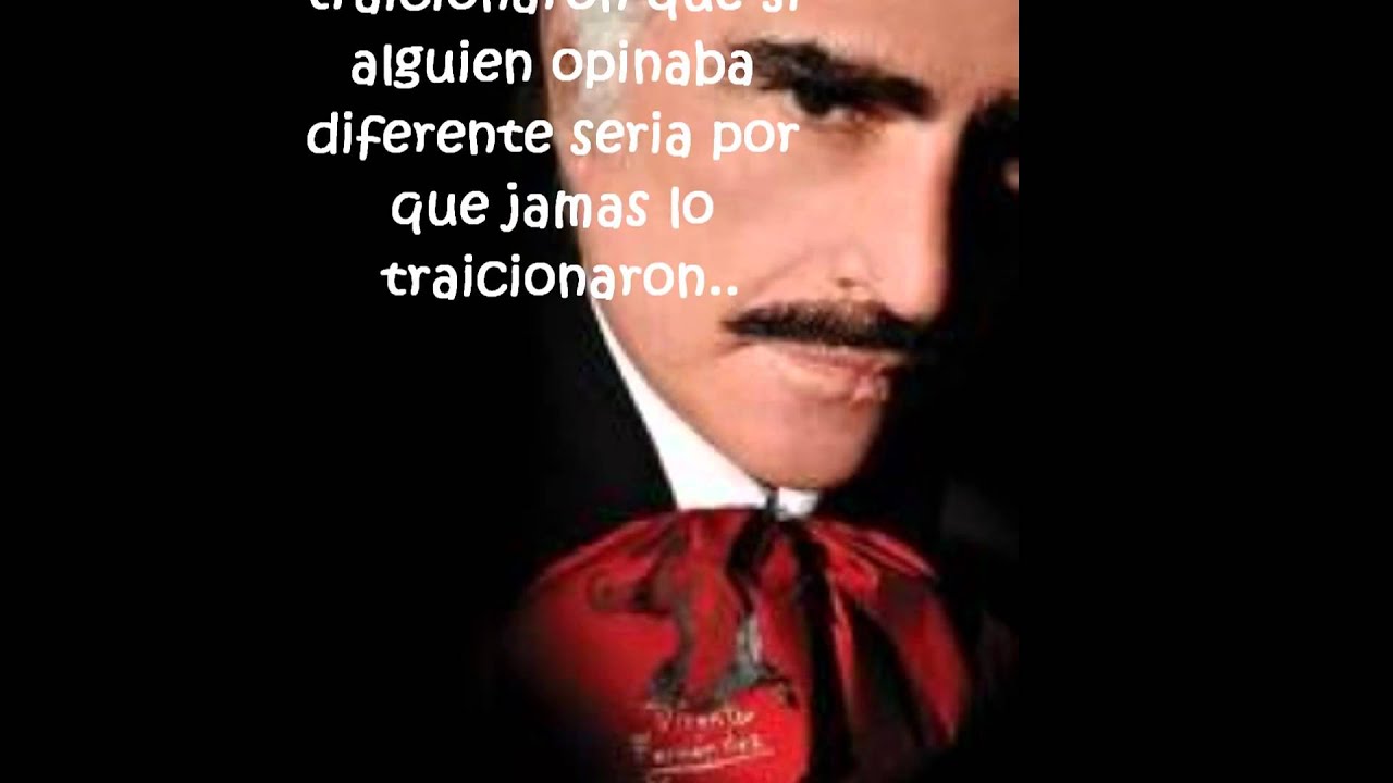 VICENTE FERNANDEZ CANCION vicente fernandez cancion: