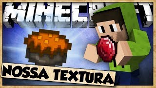 CORAÇÕES - NOSSA TEXTURA HD - MINECRAFT