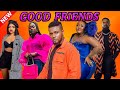 GOOD FRIENDS Full Episode - Maurice Sam, Uzor Arukwe, Jessica Nze, Omeche Oko Nollywood Movie 2023