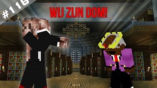 Minecraft Survival #116 - WIJ ZIJN DOM!