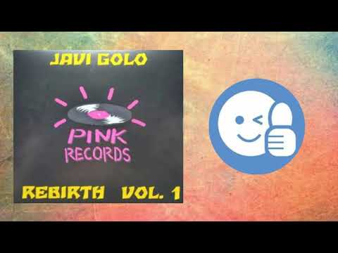 video Javi Golo – Pink Records Rebirth Vol.1