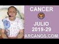 Video Horscopo Semanal CNCER  del 14 al 20 Julio 2019 (Semana 2019-29) (Lectura del Tarot)