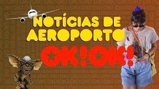 OK!OK! Notícias de Aeroporto: Famosaiada de rolezinho no aeroporto