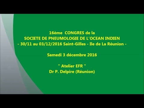 Atelier EFR. Dr P. Delpire Réunion
