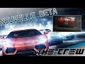 Nouvelle BETA The Crew - LA bonne surprise de Ubisoft ?