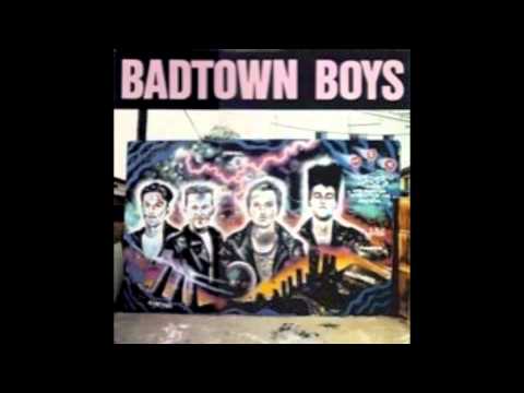 Badtown Boys - Badtown Boys Badtown Boys - Badtown Boys