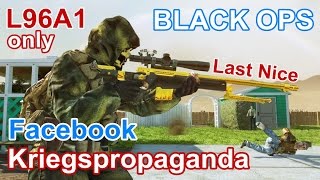 BLACK OPS 1 - FFA - L96A1 Last Nice - Heutige Kriegspropaganda [PP-HD]