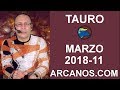 Video Horscopo Semanal TAURO  del 11 al 17 Marzo 2018 (Semana 2018-11) (Lectura del Tarot)