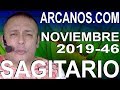Video Horscopo Semanal SAGITARIO  del 10 al 16 Noviembre 2019 (Semana 2019-46) (Lectura del Tarot)