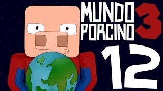 AL INFIERNO!  | EP.12 | MUNDO PORCINO TEMP.3