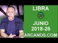 Video Horscopo Semanal LIBRA  del 24 al 30 Junio 2018 (Semana 2018-26) (Lectura del Tarot)