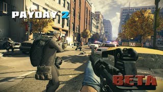 PAYDAY 2 :: Beta :: En juvelerares mardröm