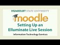 Moodle: Setting Up an Elluminate Live Session