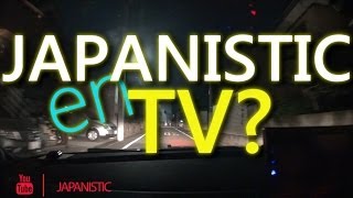 JAPANISTIC en la Television Japonesa? JAPON [By JAPANISTIC]