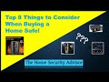 Top 8 Things to Consider When Buying a Home Safe