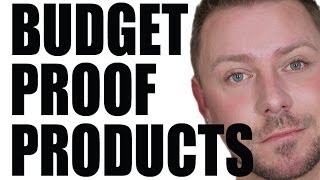 BUDGET PROOF PRODUCTS THAT WORK!