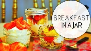 Breakfast In A Jar