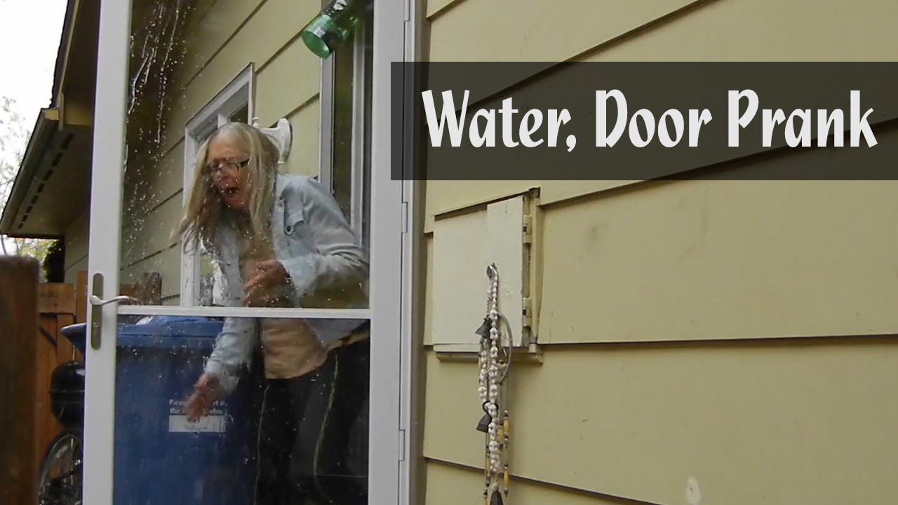 Water, Door Prank YouTube