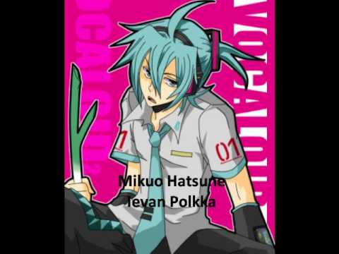 Ievan Polkka- Mikuo Hatsune+MP3 - YouTube