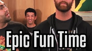 Epic Fun Time - Part 1