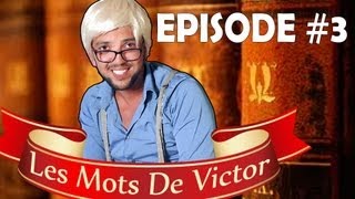 Les Mots De Victor #3 - SATIÉTÉ