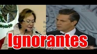 Peña Nieto y Elba Esther Igual de Ignorantes