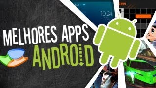 Melhores apps para Android (23/08/2013) - Baixaki